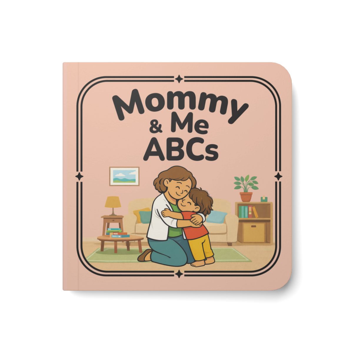 Mommy & Me ABCs - Board Book
