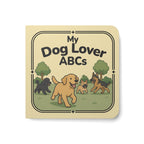 My Dog ABCs - Board Book