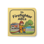 My Firefighter ABCs - Board Book