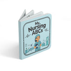 My Nursing ABCs - Board Book