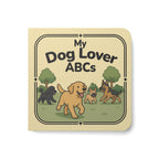 Cover of My Dog ABCs board book