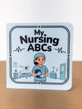 Cover of My Nursing ABCs board book