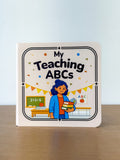 Cover of My Teaching ABCs board book